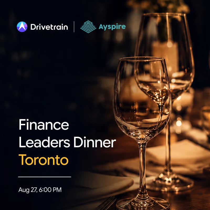 Drivetrain x Ayspire: Finance Leaders Dinner - Toronto